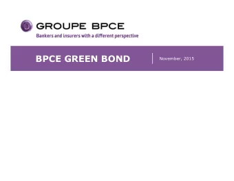 BPCE GREEN BOND  November, 2015 November 27 th , 2013  Disclaimer  This presentation may contain