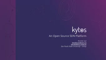 An Open Source SDN Platform  Beraldo Leal  beraldo.leal@cern.ch  beraldo@ncc.unesp.br  Sao Paulo