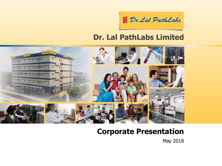 dr lal pathlabs limited corporate presentation