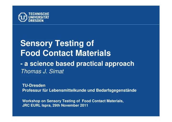 sensory testing of food contact materials