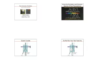 Know the Excitation and Emission  Spectra of Your Fluorophores  Flow Cytometry Orientation