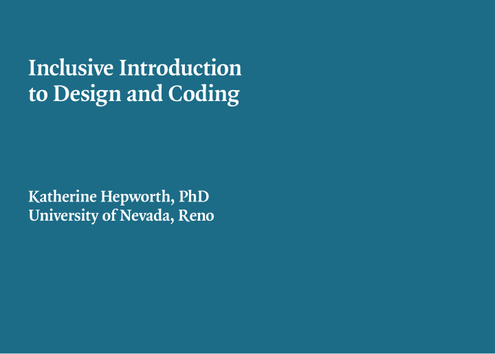 inclusive introduction to design and coding