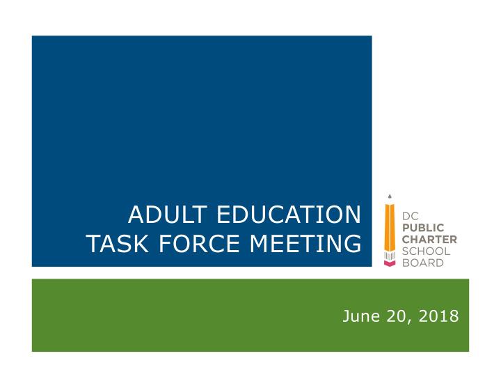 adult education task force meeting