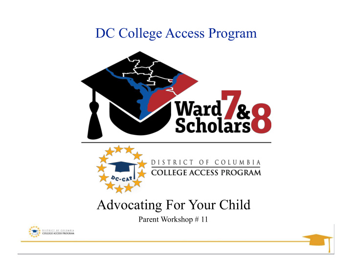 dc college access program advocating for your child