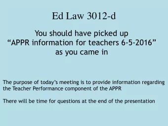 Ed Law 3012-d  You should have picked up  APPR information for teachers 6-5-2016  as you came