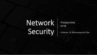 Procopiou Anna  931769  Professor: Dr. Athanasopoulos Elias  1  Articles  1. Detecting Malware