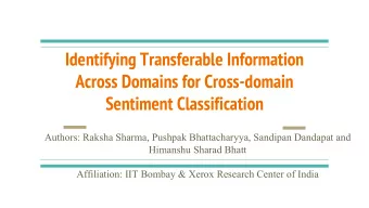 Identifying Transferable Information  Across Domains for Cross-domain  Sentiment Classification