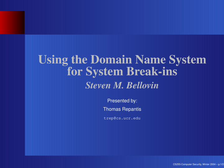 using the domain name system for system break ins
