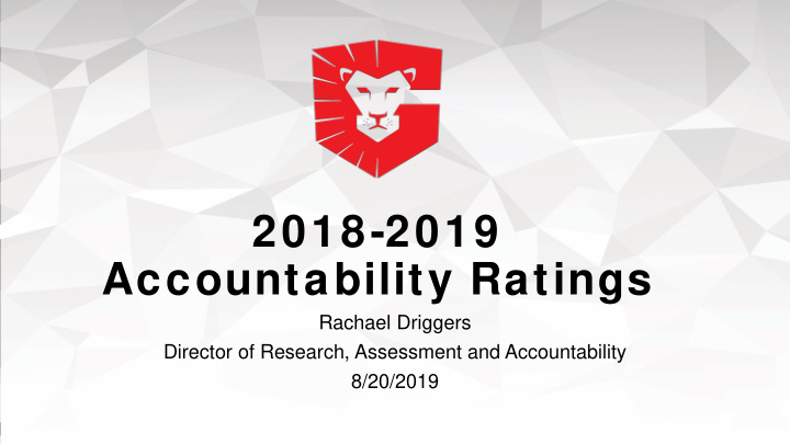 2018 2019 accountability ratings