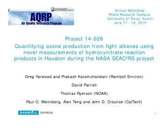 Project 14-026  Quantifying ozone production from light alkenes using  novel measurements of