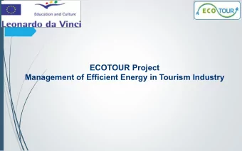 ECOTOUR Project  Management of Efficient Energy in Tourism Industry  ECOTOUR-