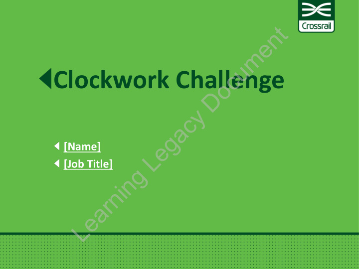 clockwork challenge