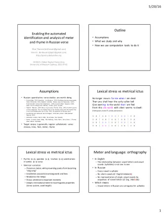 Outline  Enabling the automated  identification and analysis of meter  Assumptions  What we