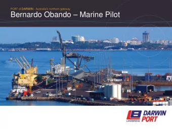 Bernardo Obando  Marine Pilot  On 9 Sep 1839, 179 years ago, Darwin Port was named by  officers