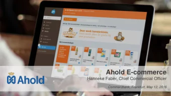 Ahold E-commerce  Hanneke Faber, Chief Commercial Officer  Commerzbank, Frankfurt, May 12, 2016
