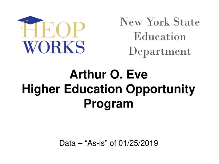 new york state education department arthur o eve higher
