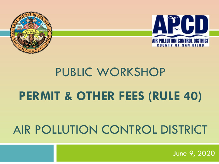 public workshop permit amp other fees rule 40 air