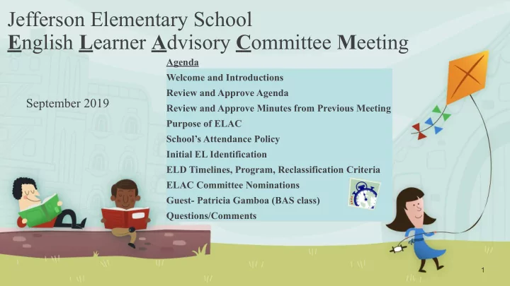 jefferson elementary school e nglish l earner a dvisory c