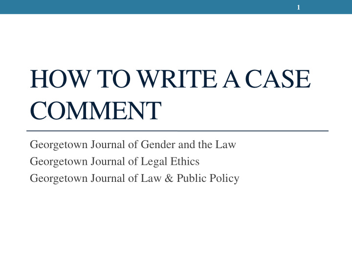 how to write a case comment