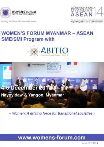 4-6 December 2014  Naypyidaw &amp; Yangon, Myanmar   Women: A driving force for transitional