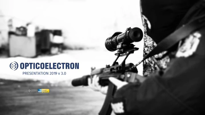 about opticoelectron the biggest optical manufacturer on