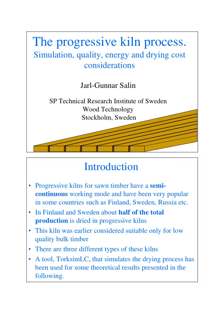 the progressive kiln process