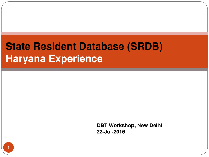 state resident database srdb haryana experience