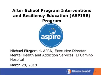 Program  Michael Fitzgerald, APRN, Executive Director  Mental Health and Addiction Services, El