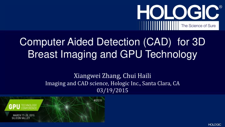 computer aided detection cad for 3d breast imaging and