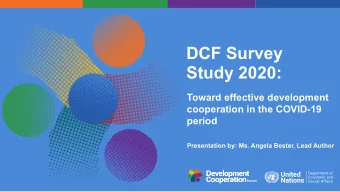 DCF Survey  Study 2020:  Toward effective development  cooperation in the COVID-19  period
