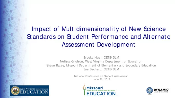impact of multidimensionality of new s cience s tandards