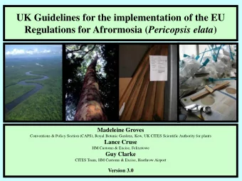 UK Guidelines for the implementation of the EU Regulations for Afrormosia ( Pericopsis elata )