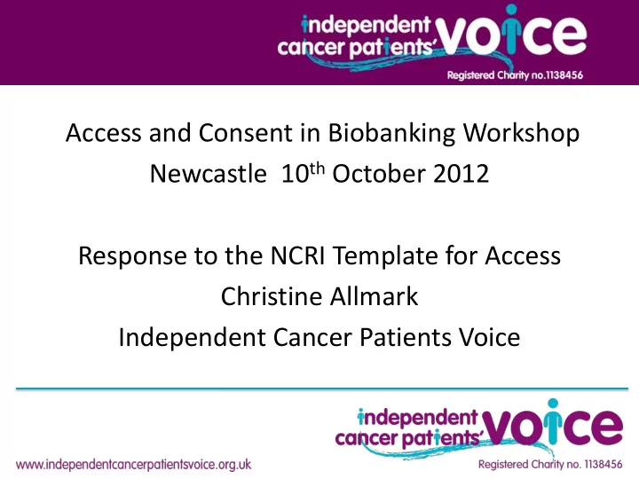 independent cancer patients voice