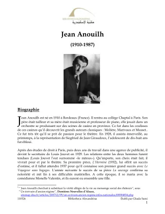 J  ean Anouilh est n en 1910  Bordeaux (France). Il rentra au collge Chaptal  Paris. Son