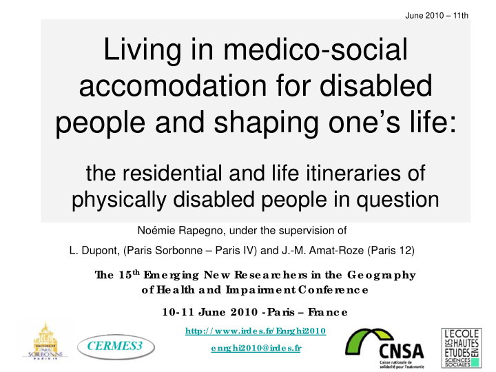 living in medico social accomodation for disabled people