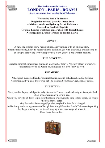 LONDON - PARIS - ROAM !  A new one-woman show starring Sarah Tullamore  Written by Sarah Tullamore