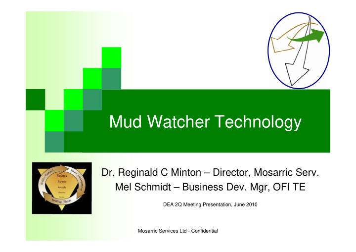 mud watcher technology