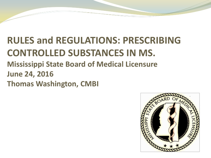 rules and regulations prescribing controlled substances