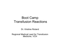 boot camp transfusion reactions