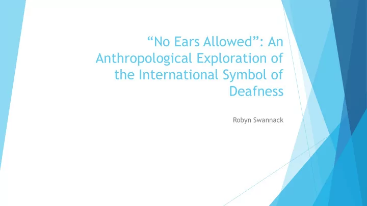 deafness