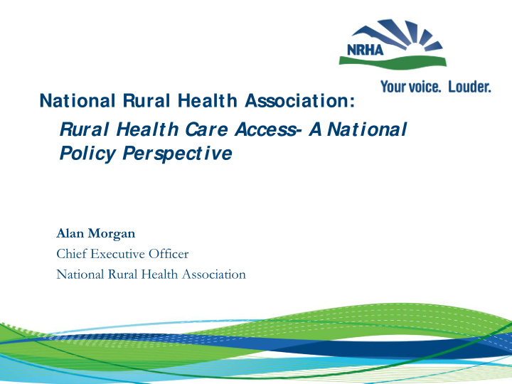 rural health care access a national policy perspective