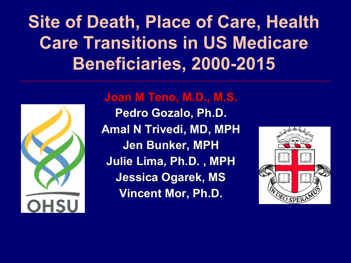 site of death place of care health care transitions in us