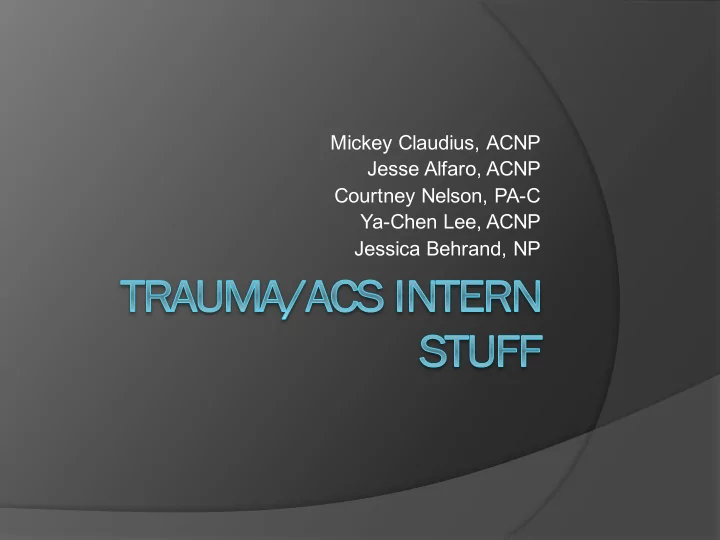 mickey claudius acnp jesse alfaro acnp courtney nelson pa