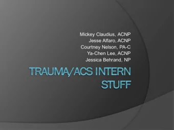 Mickey Claudius, ACNP  Jesse Alfaro, ACNP  Courtney Nelson, PA-C  Ya-Chen Lee, ACNP  Jessica