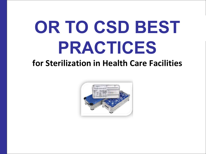 or to csd best practices