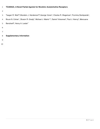 1 TC299423, A Novel Partial Agonist for Nicotinic Acetylcholine Receptors  2  3 Teagan R. Wall 1