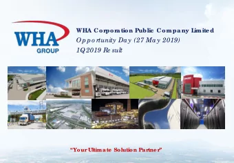 Oppo rtunity Day (27 May 2019)  1Q2019 Re sult  Your  Ultima te  Solution Pa r  tne r   WHA