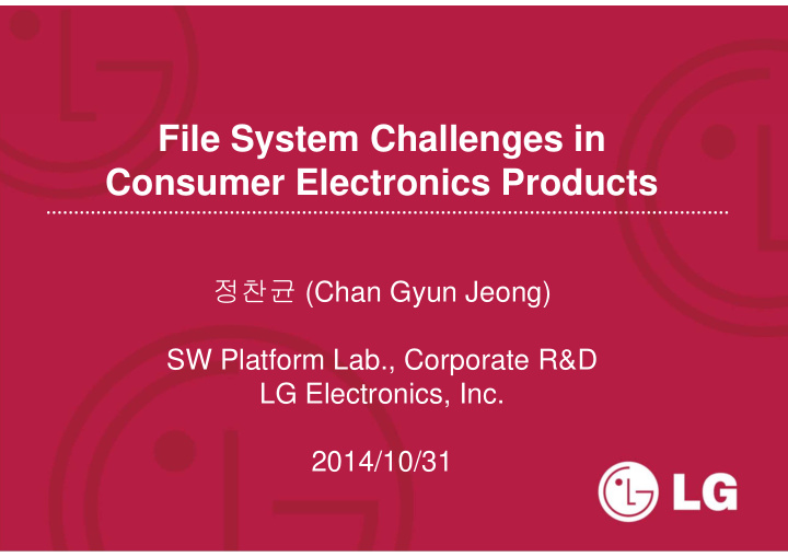 file system challenges in consumer electronics products