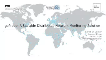 goProbe: A Scalable Distributed Network Monitoring Solution  Christian Decker  Lennart Elsen