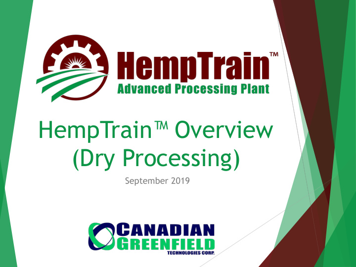 hemptrain overview dry processing